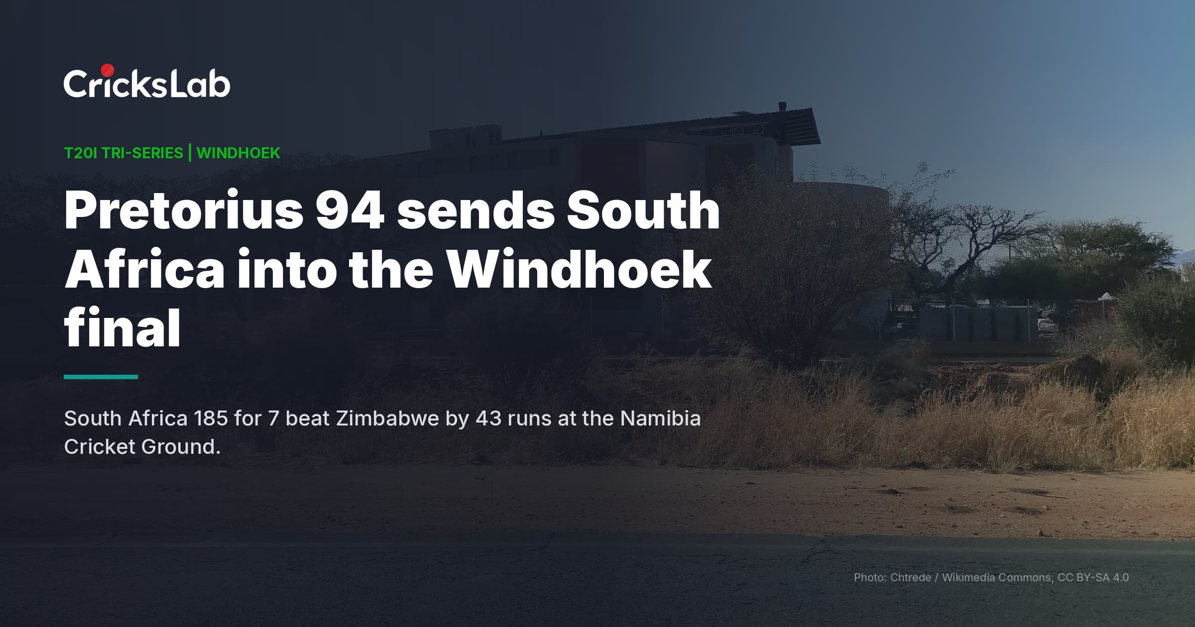 South Africa beat Zimbabwe by 43 runs to reach Windhoek tri-series final