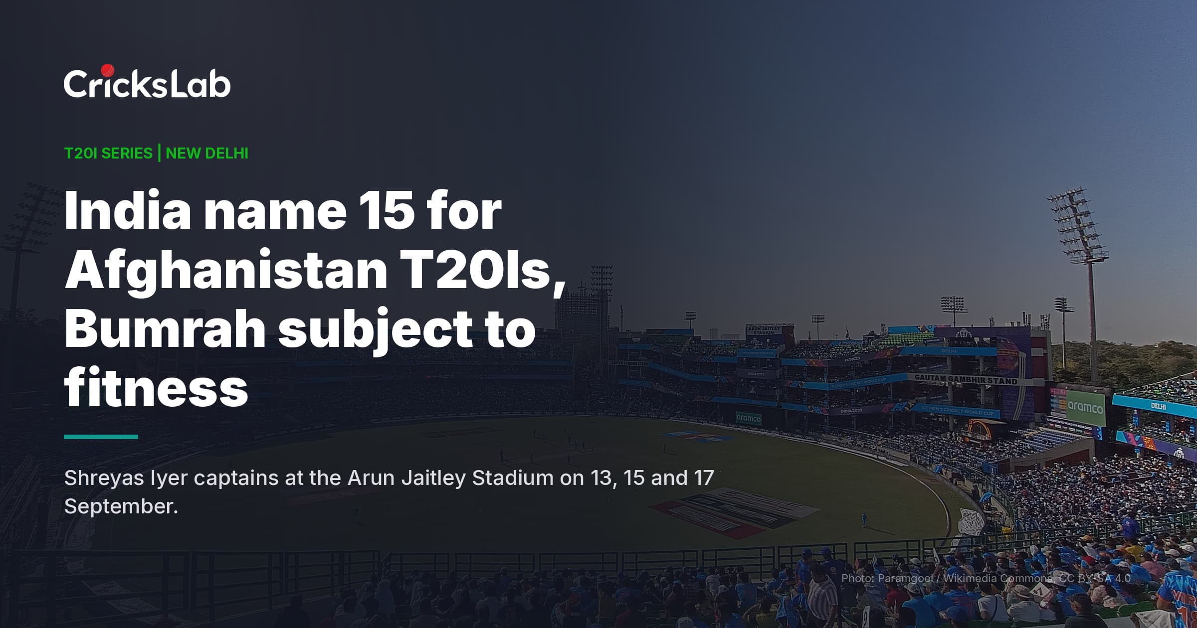 India name 15 for Afghanistan T20Is with Bumrah subject to fitness